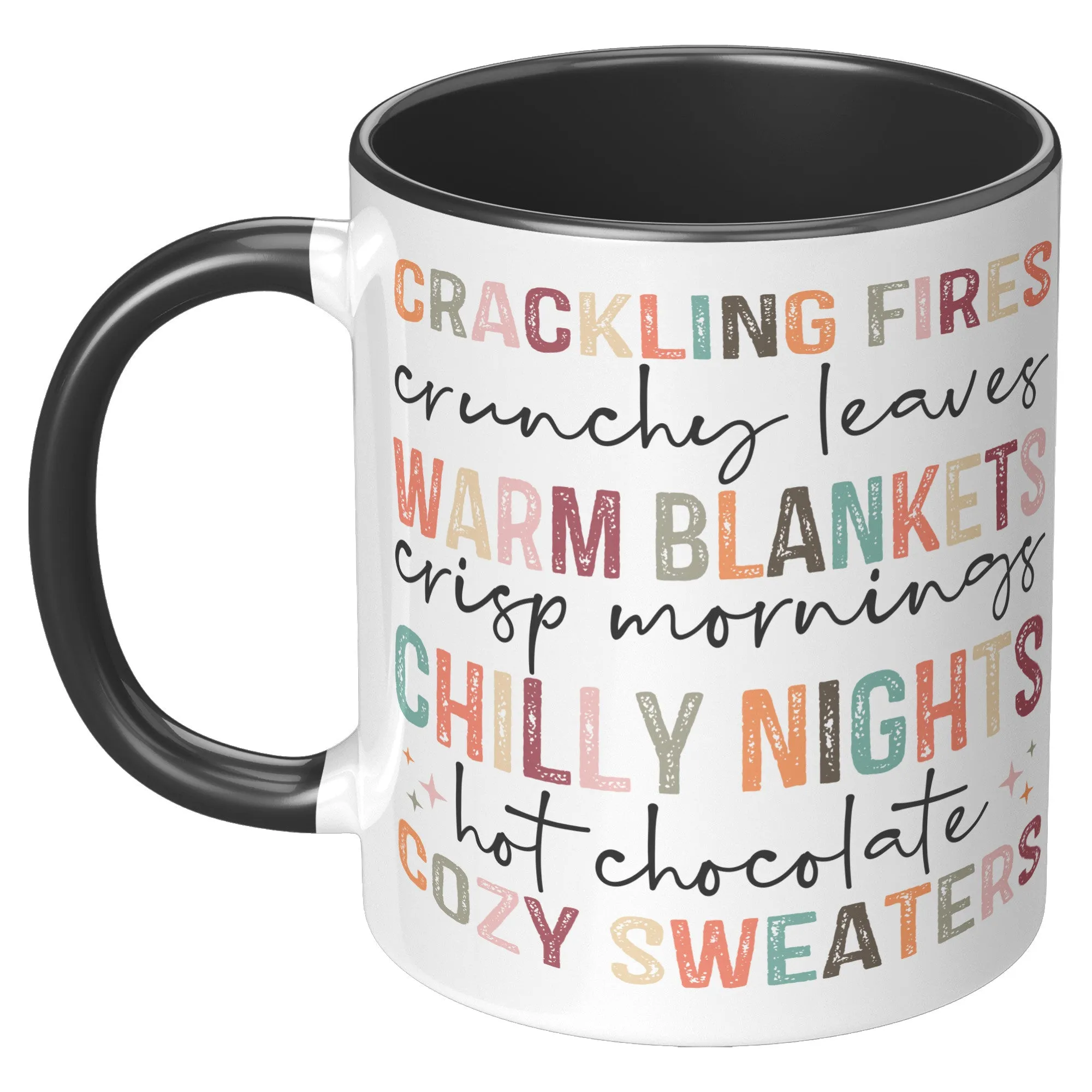 Fall Stuff, Fires, Sweaters, Hot Chocolate...11oz Plain or Color Accent Coffee Mug