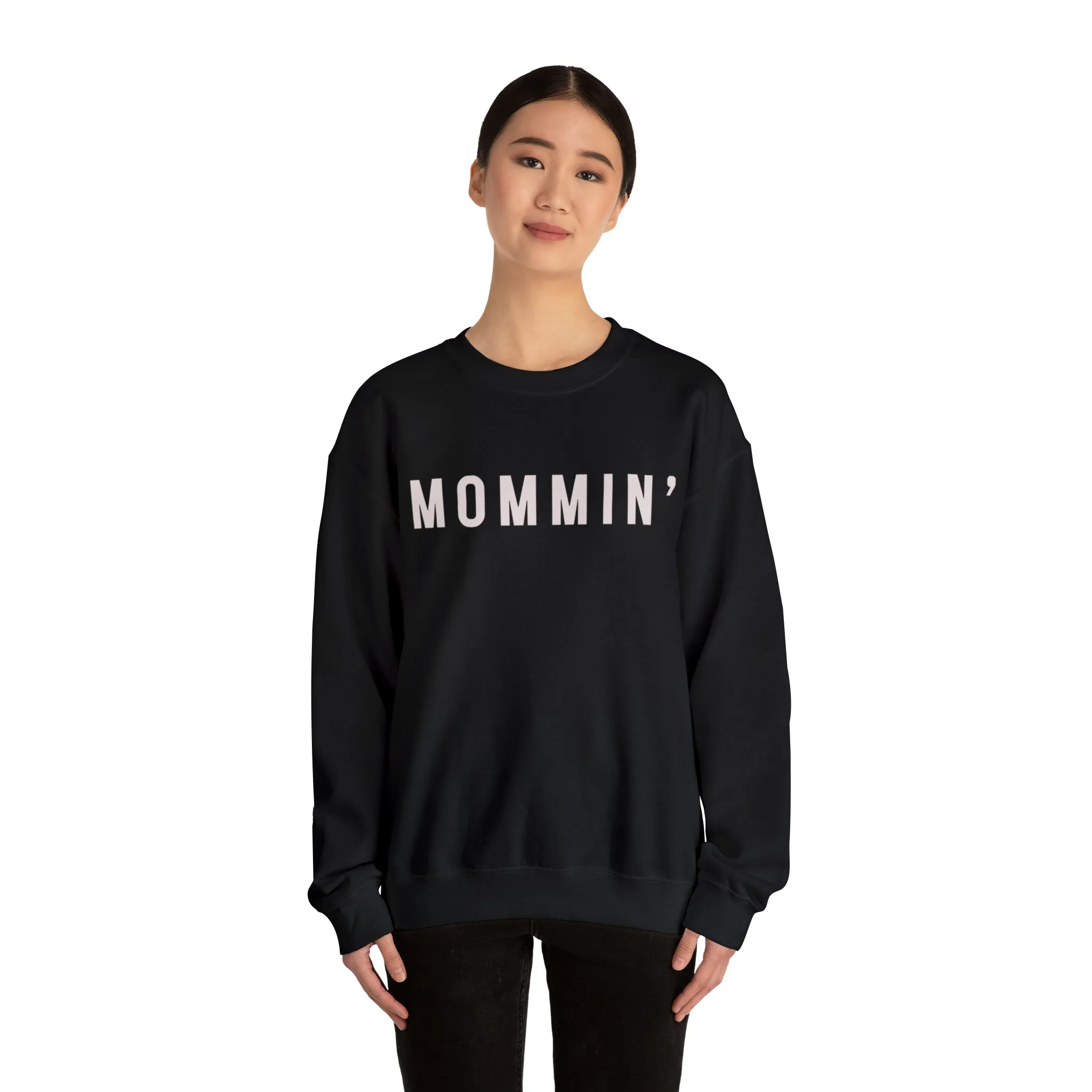 Mommin’ Crewneck Sweatshirt