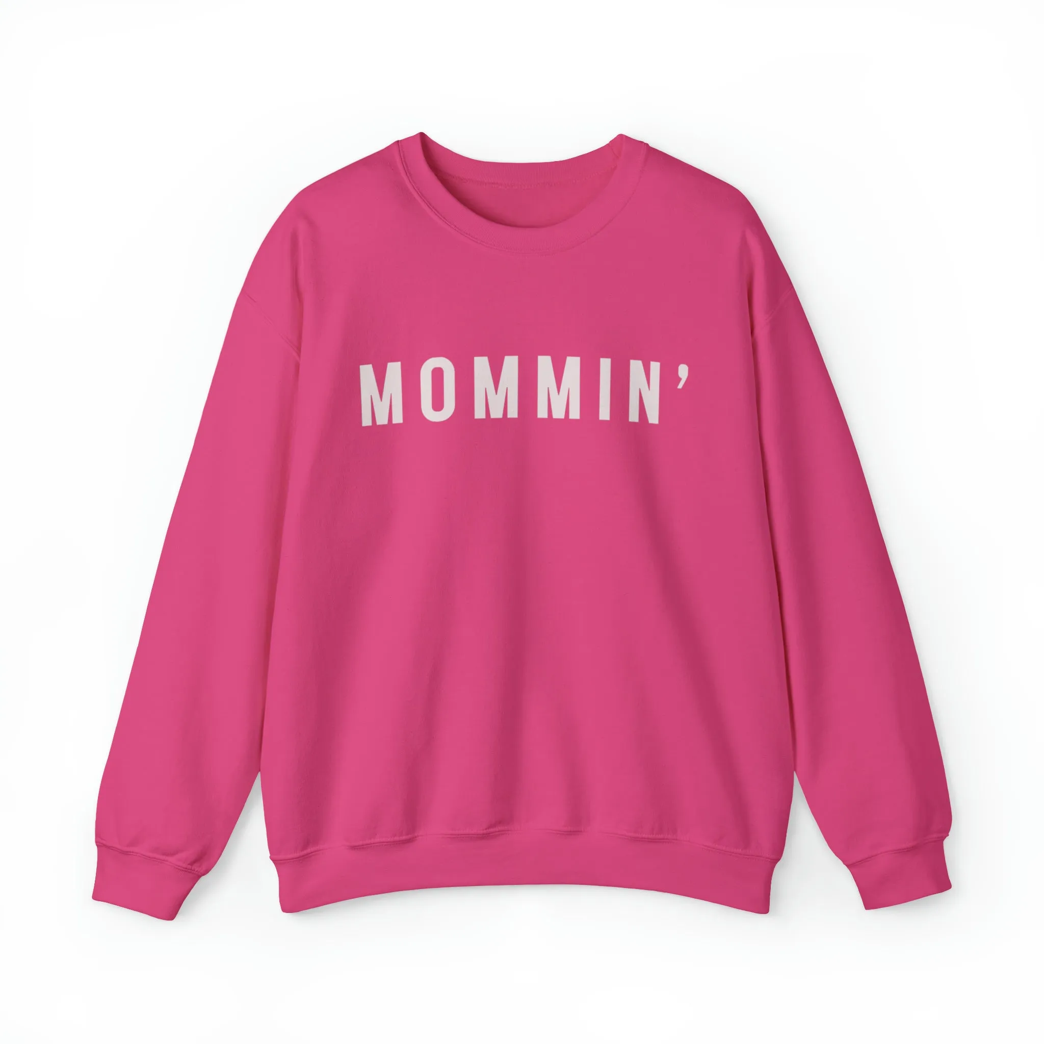 Mommin’ Crewneck Sweatshirt