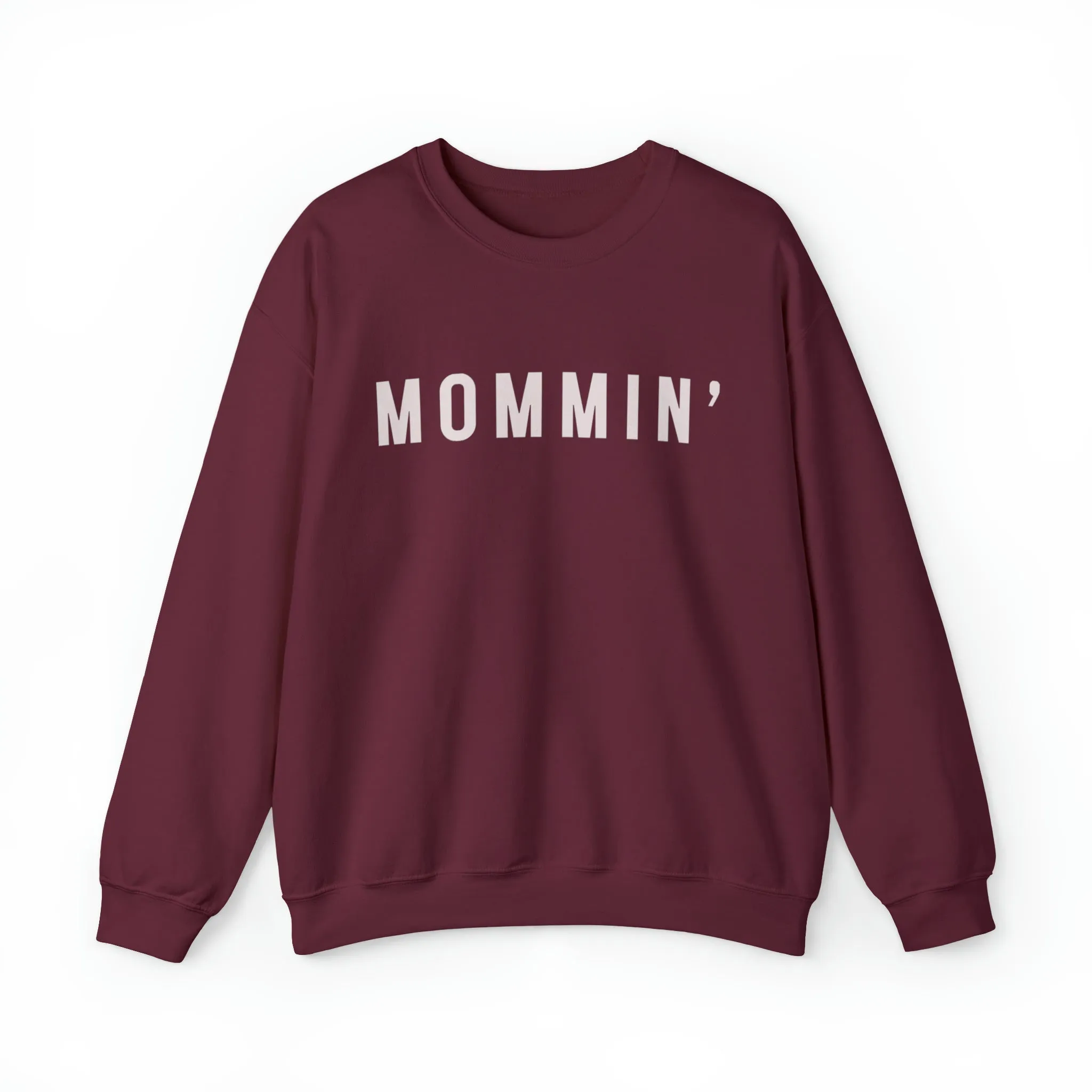 Mommin’ Crewneck Sweatshirt